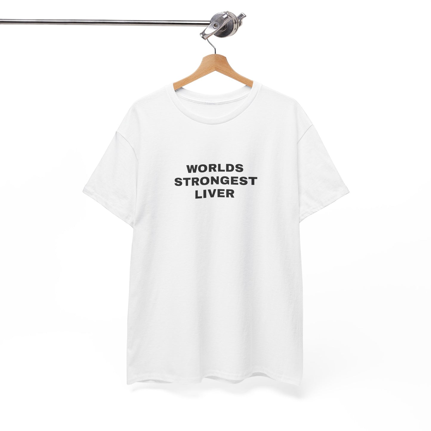 "Worlds strongest liver" T-shirt