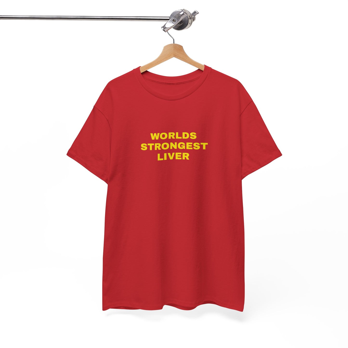 "Worlds strongest liver" T-shirt