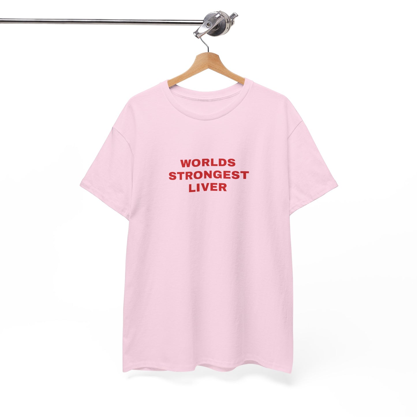 "Worlds strongest liver" T-shirt