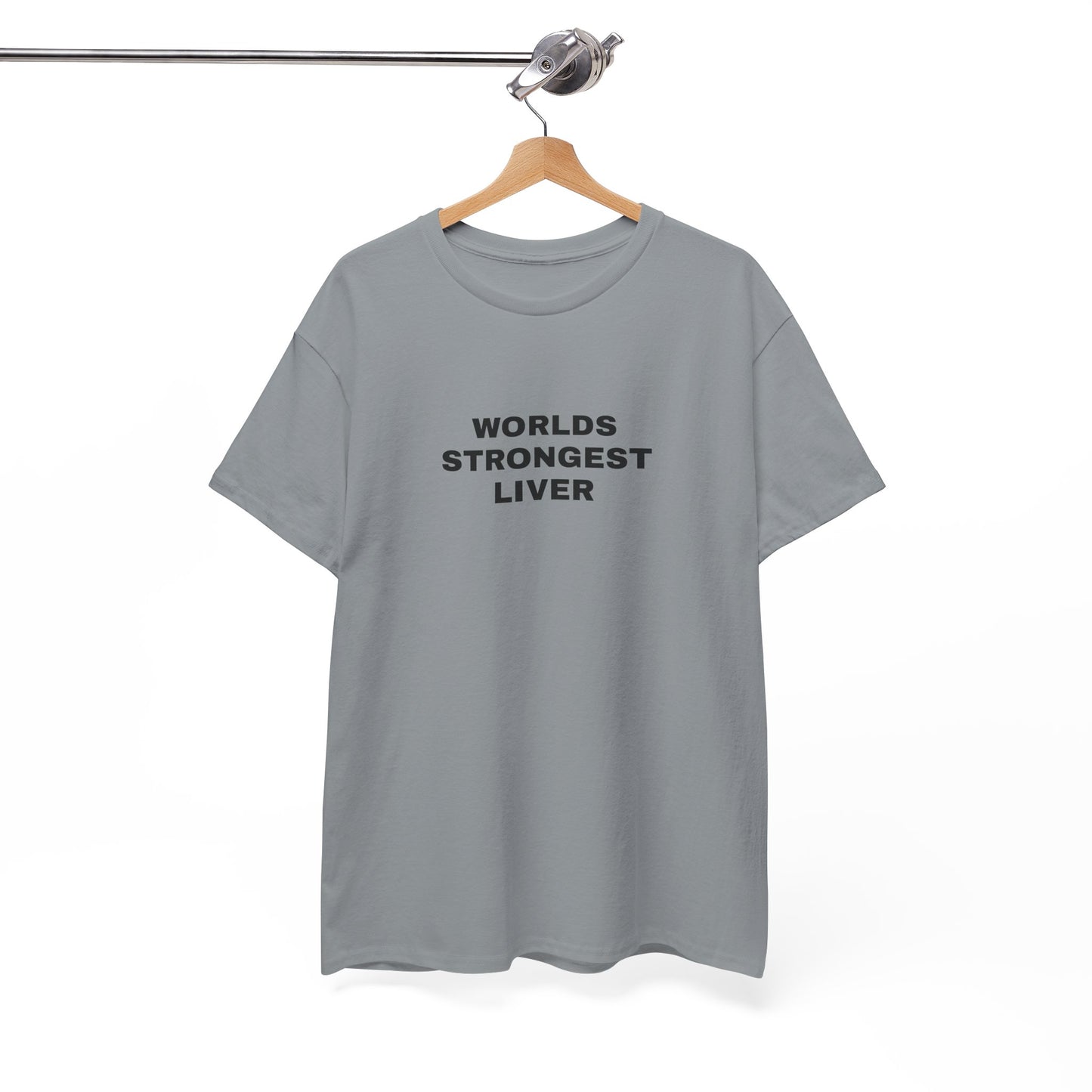 "Worlds strongest liver" T-shirt